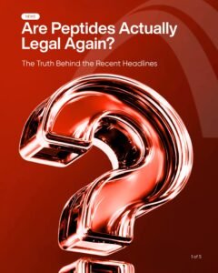 Are Peptides Actually Legal Again? The Truth Behind the Headlines