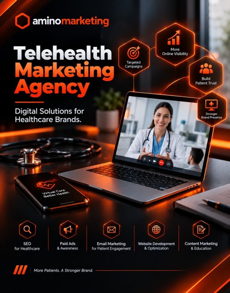 Telehealth Marketing Agency: Digital Solutions for Healthcare Brands